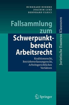 Fallsammlung zum Schwerpunktbereich Arbeitsrecht (eBook, PDF) - Boemke, Burkhard; Luke, Joachim; Ulrici, Bernhard