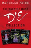 Dorothy Must Die Collection: Books 1-3 (eBook, ePUB) Dorothy Must Die Collection: Books 1-3 (eBook, ePUB)