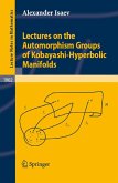 Lectures on the Automorphism Groups of Kobayashi-Hyperbolic Manifolds (eBook, PDF)