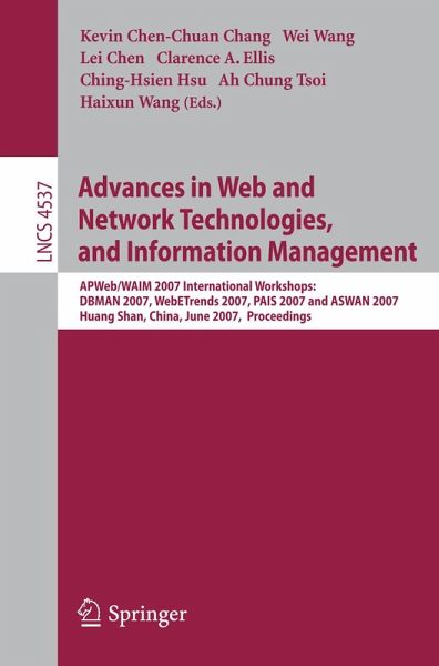 Advances in Web and Network Technologies, and Information Management (eBook, PDF) Advances in Web and Network Technologies, and Information Management (eBook, PDF)