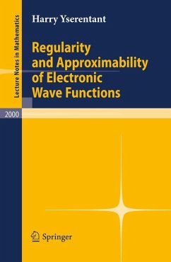 Regularity and Approximability of Electronic Wave Functions (eBook, PDF) - Yserentant, Harry