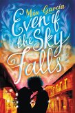 Even If the Sky Falls (eBook, ePUB)