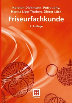 Friseurfachkunde (eBook, PDF) - Jany, Petra; Diekmann, Karsten; Lipp-Thoben, Hanna; Lück, Dieter