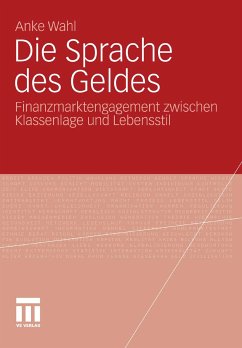 Die Sprache des Geldes (eBook, PDF) - Wahl, Anke