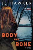 Body and Bone (eBook, ePUB)