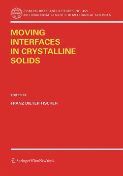 Moving Interfaces in Crystalline Solids (eBook, PDF)