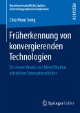 Früherkennung von konvergierenden Technologien (eBook, PDF)