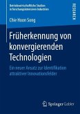 Früherkennung von konvergierenden Technologien (eBook, PDF)