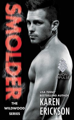 Smolder (eBook, ePUB) - Erickson, Karen Smolder (eBook, ePUB) - Erickson, Karen