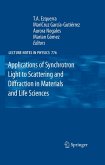 Applications of Synchrotron Light to Scattering and Diffraction in Materials and Life Sciences (eBook, PDF)