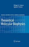 Theoretical Molecular Biophysics (eBook, PDF)