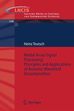 Modal Array Signal Processing: Principles and Applications of Acoustic Wavefield Decomposition (eBook, PDF) - Teutsch, Heinz