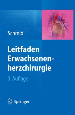 Leitfaden Erwachsenenherzchirurgie (eBook, PDF) - Schmid, Christof