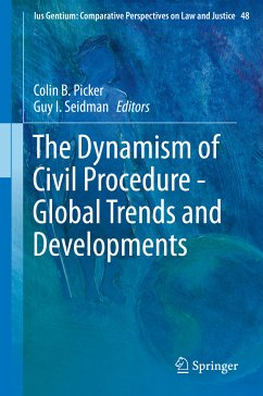 The Dynamism of Civil Procedure - Global Trends and Developments (eBook, PDF)