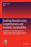 Enabling Manufacturing Competitiveness and Economic Sustainability (eBook, PDF)
