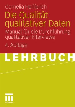 Die Qualität qualitativer Daten (eBook, PDF) - Helfferich, Cornelia