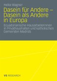 Dasein für Andere - Dasein als Andere in Europa (eBook, PDF)