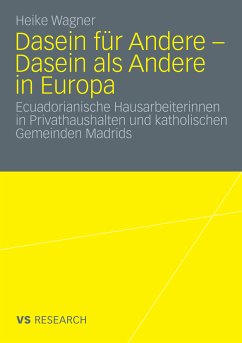 Dasein für Andere - Dasein als Andere in Europa (eBook, PDF) - Wagner, Heike