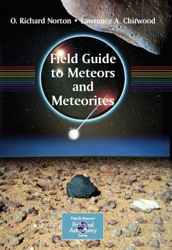 Field Guide to Meteors and Meteorites (eBook, PDF) - Norton, O. Richard; Chitwood, Lawrence