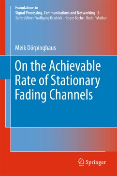 On the Achievable Rate of Stationary Fading Channels (eBook, PDF) - Dörpinghaus, Meik