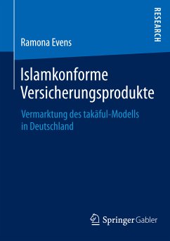 Islamkonforme Versicherungsprodukte (eBook, PDF) - Evens, Ramona