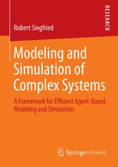 Modeling and Simulation of Complex Systems (eBook, PDF) - Siegfried, Robert