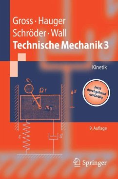 Technische Mechanik (eBook, PDF) - Gross, Dietmar; Hauger, Werner; Schröder, Jörg; Wall, Wolfgang A.