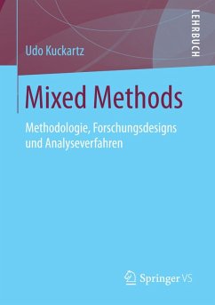 Mixed Methods (eBook, PDF) - Kuckartz, Udo