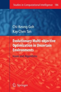 Evolutionary Multi-objective Optimization in Uncertain Environments (eBook, PDF) - Goh, Chi-Keong; Tan, Kay Chen