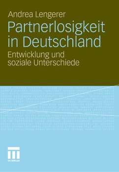 Partnerlosigkeit in Deutschland (eBook, PDF) - Lengerer, Andrea