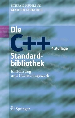 Die C++-Standardbibliothek (eBook, PDF) - Kuhlins, Stefan; Schader, Martin