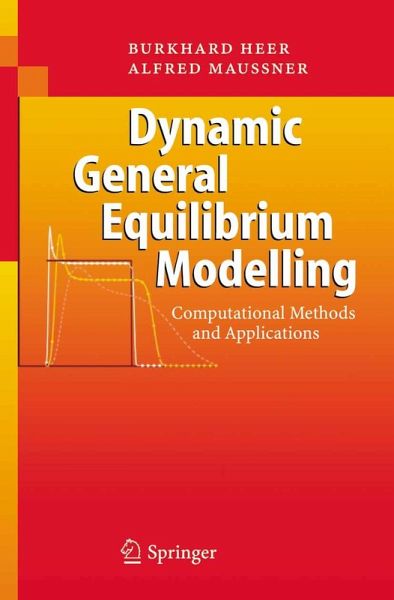 Dynamic General Equilibrium Modelling (eBook, PDF) Dynamic General Equilibrium Modelling (eBook, PDF)