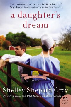 A Daughter's Dream (eBook, ePUB) - Gray, Shelley Shepard