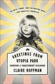 Greetings from Utopia Park (eBook, ePUB)