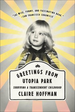 Greetings from Utopia Park (eBook, ePUB) - Hoffman, Claire