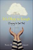It's Okay to Laugh (eBook, ePUB)