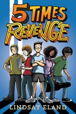 Five Times Revenge (eBook, ePUB) - Eland, Lindsay
