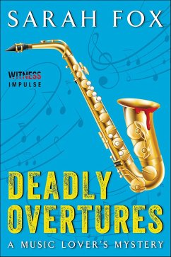 Deadly Overtures (eBook, ePUB) - Fox, Sarah