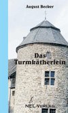 Das Turmkätherlein