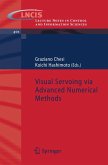 Visual Servoing via Advanced Numerical Methods (eBook, PDF)