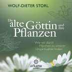 Die alte Göttin und ihre Pflanzen (MP3-Download)