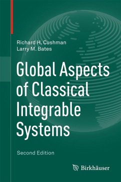 Global Aspects of Classical Integrable Systems (eBook, PDF) - Cushman, Richard H.; Bates, Larry M.