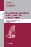 Reconfigurable Computing: Architectures, Tools, and Applications (eBook, PDF)