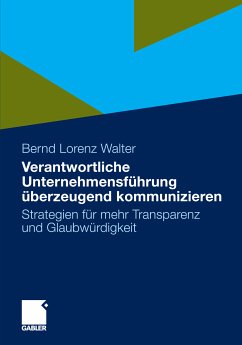 Verantwortliche Unternehmensführung überzeugend kommunizieren (eBook, PDF) - Walter, Bernd Lorenz