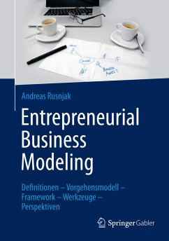 Entrepreneurial Business Modeling (eBook, PDF) - Rusnjak, Andreas