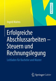 Erfolgreiche Abschlussarbeiten - Steuern und Rechnungslegung (eBook, PDF) - Malms, Ingrid