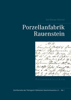 Porzellanfabrik Rauenstein (eBook, ePUB)
