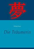 Die Träumerin (eBook, ePUB)