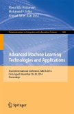 Advanced Machine Learning Technologies and Applications (eBook, PDF)