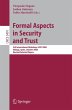 Formal Aspects in Security and Trust... - Bild 1